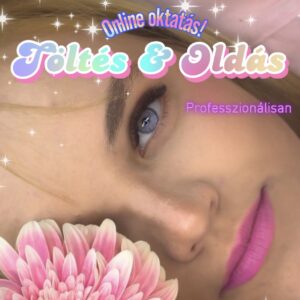 műszempilla töltés és oldás Online oktatás